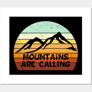 mountains are calling Posters and Art